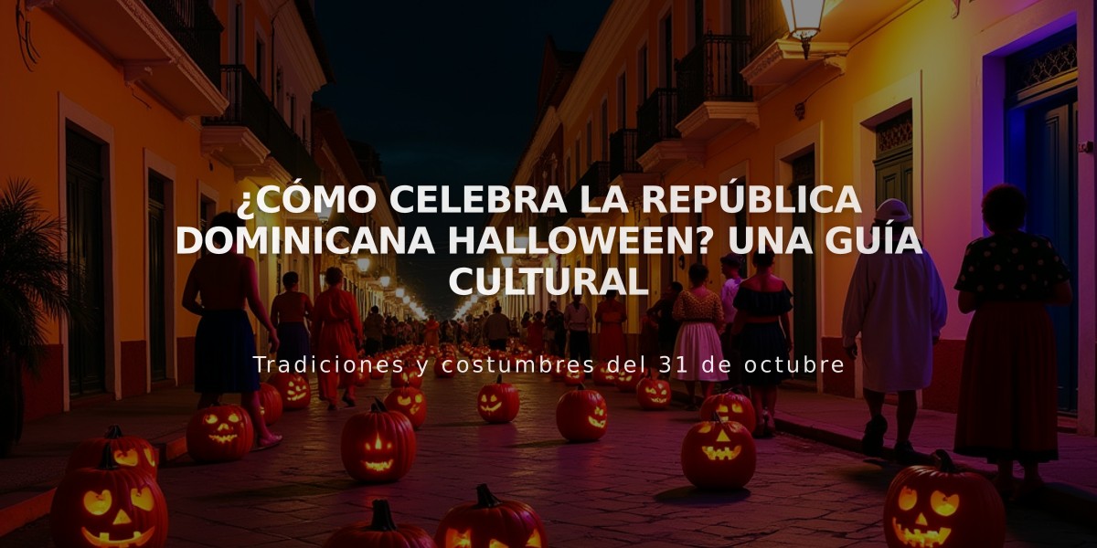 ¿Cómo celebra la República Dominicana Halloween? Una guía cultural