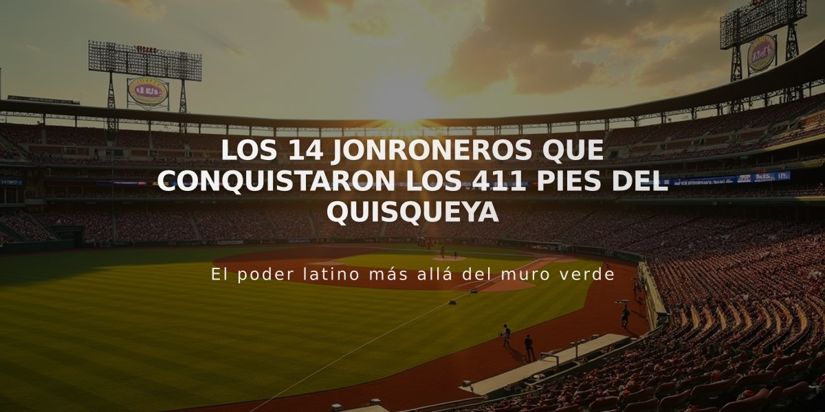 Los 14 Jonroneros que Conquistaron los 411 Pies del Quisqueya