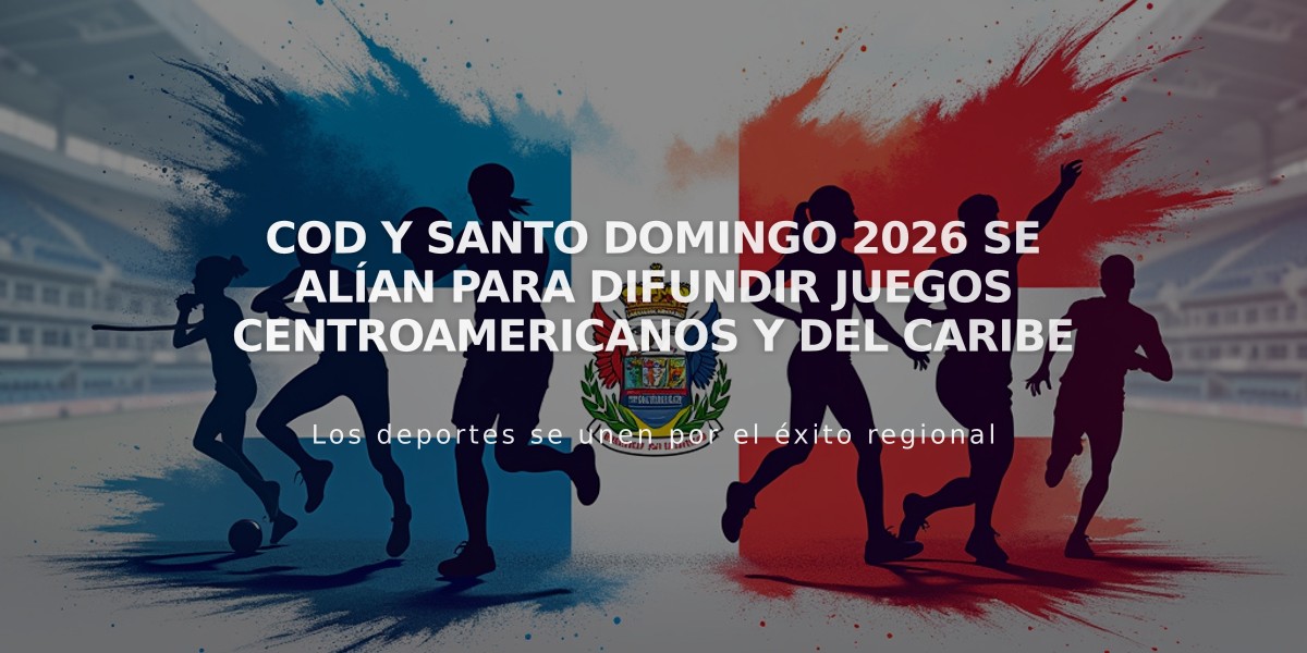 COD y Santo Domingo 2026 se alían para difundir Juegos Centroamericanos y del Caribe