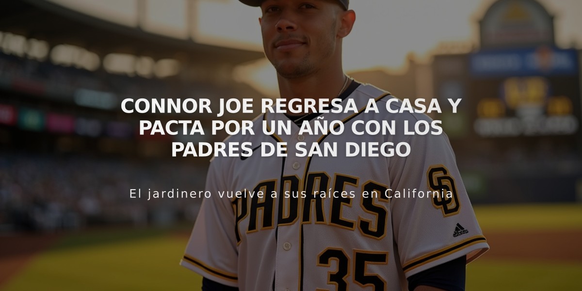 Connor Joe regresa a casa y pacta por un año con los Padres de San Diego