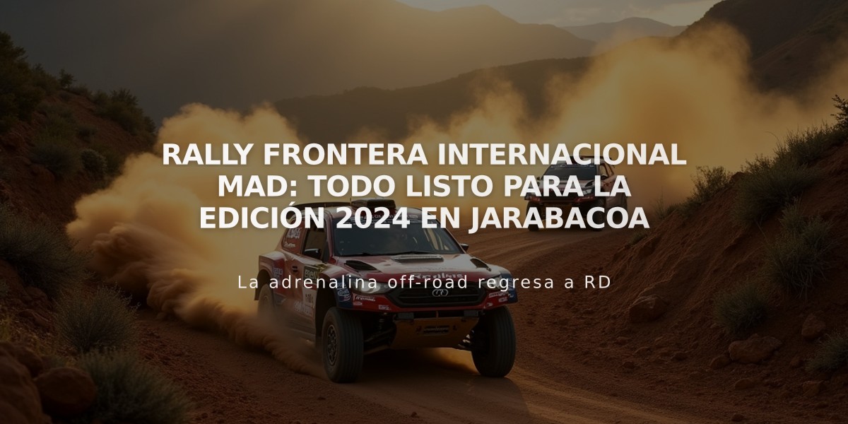 Rally Frontera Internacional MAD: Todo listo para la edición 2024 en Jarabacoa