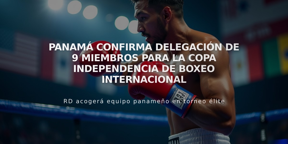 Panamá confirma delegación de 9 miembros para la Copa Independencia de Boxeo Internacional