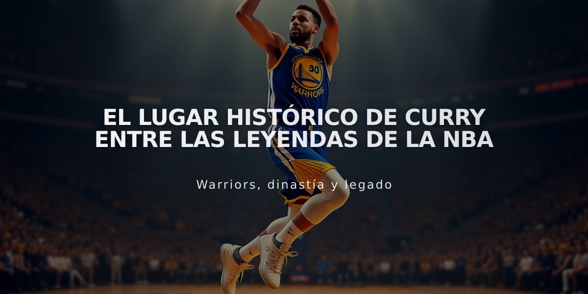 El lugar histórico de Curry entre las leyendas de la NBA