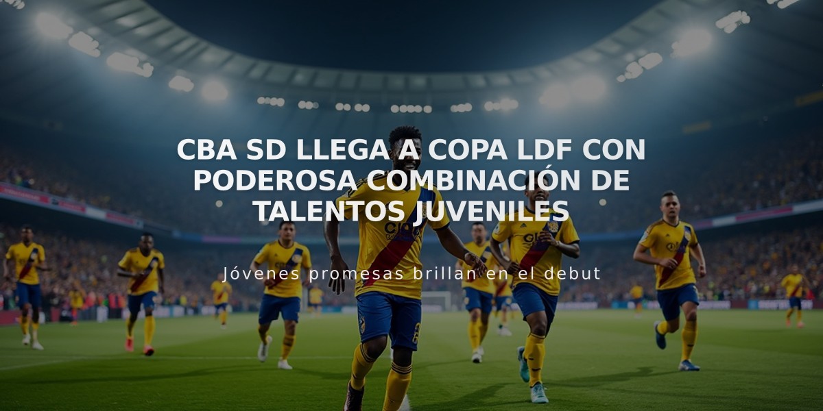 CBA SD llega a Copa LDF con poderosa combinación de talentos juveniles