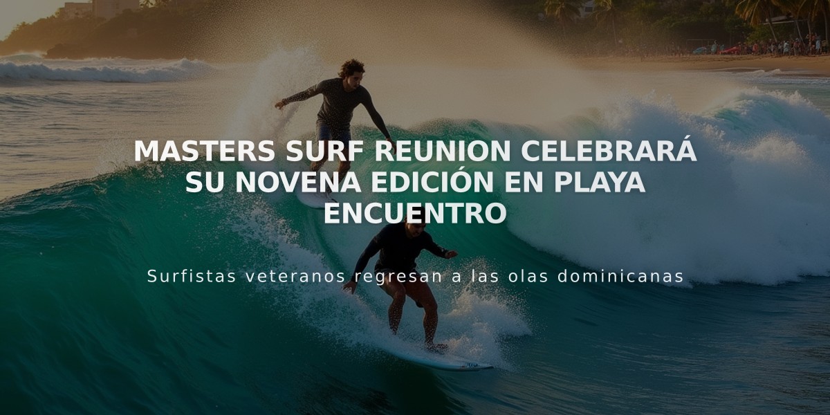 Masters Surf Reunion celebrará su novena edición en Playa Encuentro