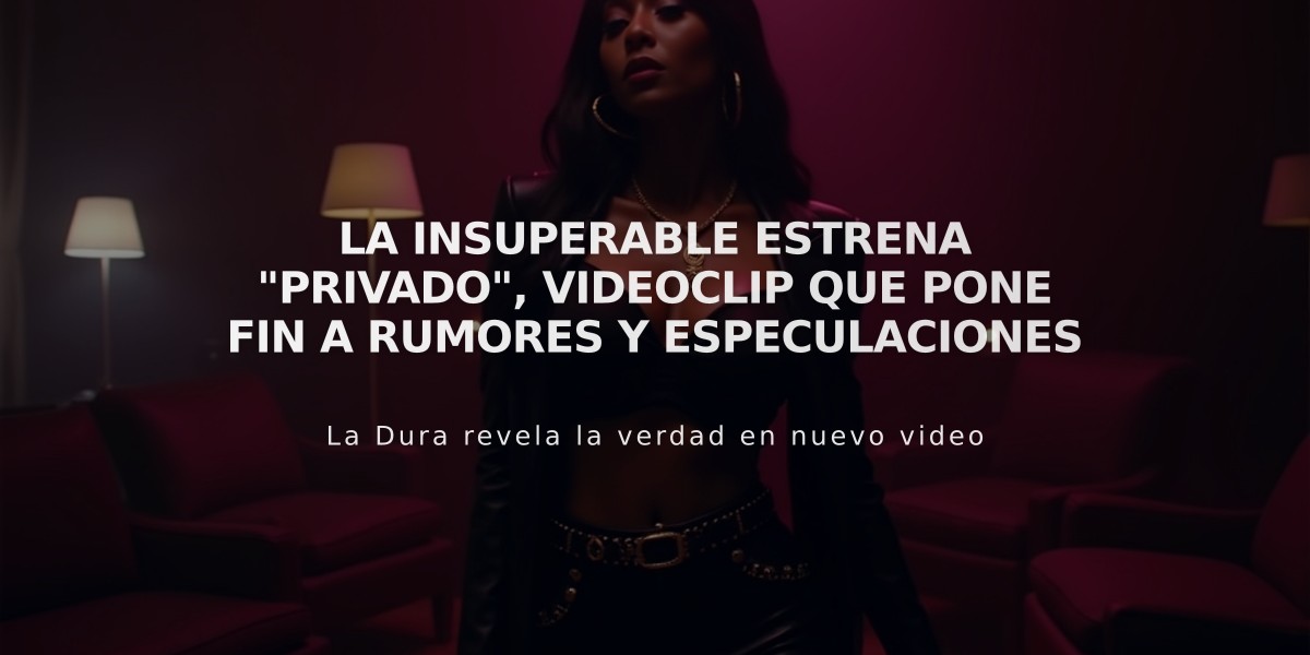 La Insuperable estrena "Privado", videoclip que pone fin a rumores y especulaciones