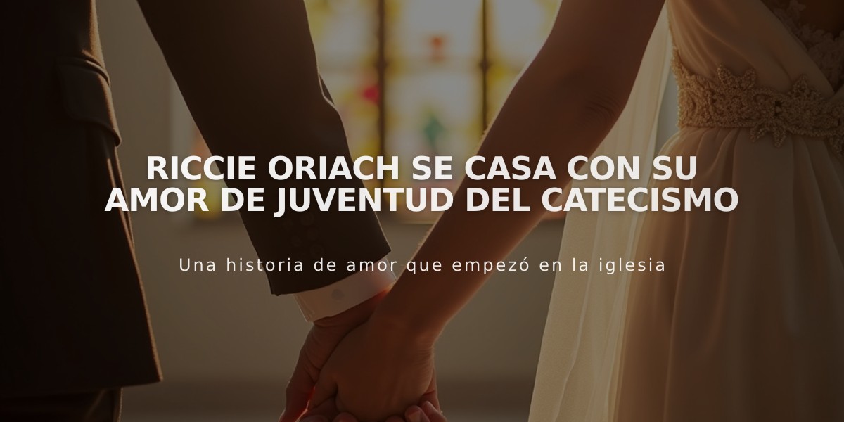 Riccie Oriach se casa con su amor de juventud del catecismo