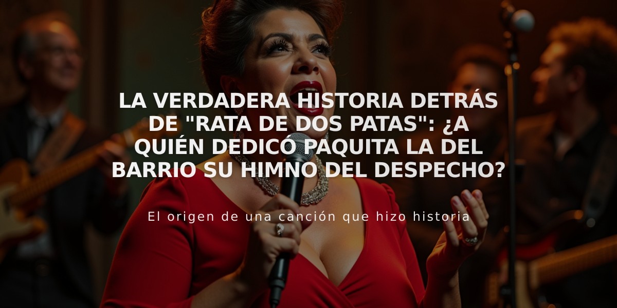 La verdadera historia detrás de "Rata de dos patas": ¿A quién dedicó Paquita la del Barrio su himno del despecho?