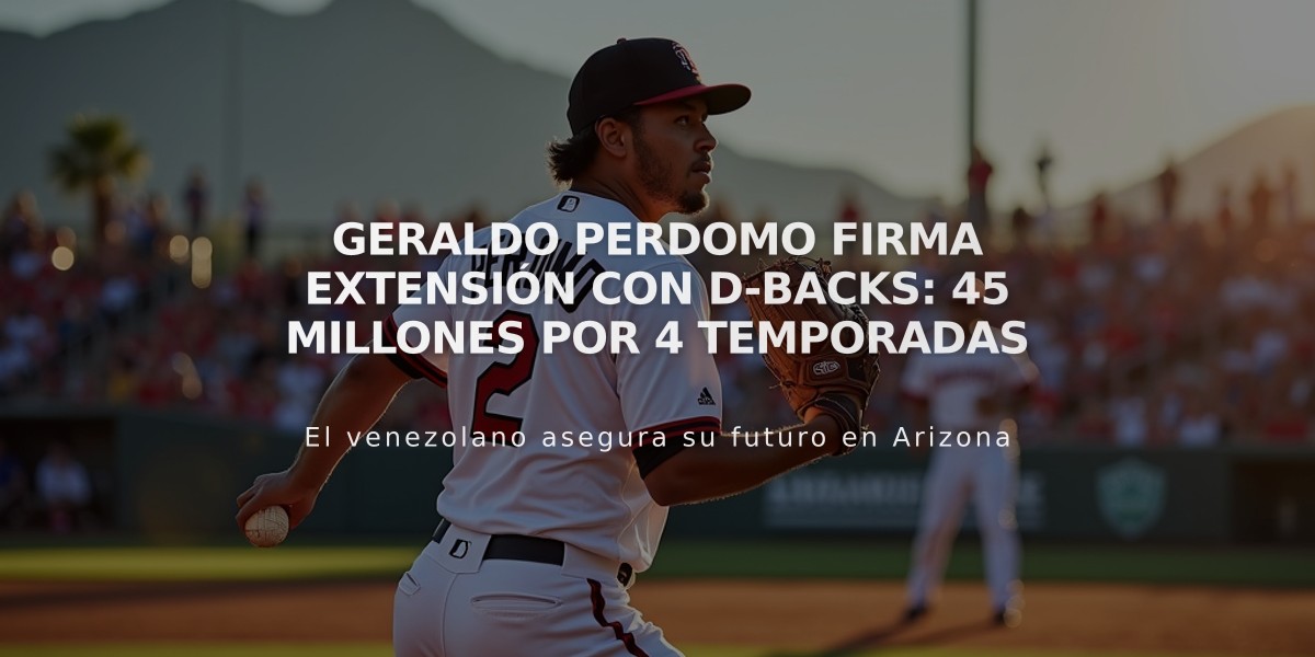 Geraldo Perdomo firma extensión con D-Backs: 45 millones por 4 temporadas