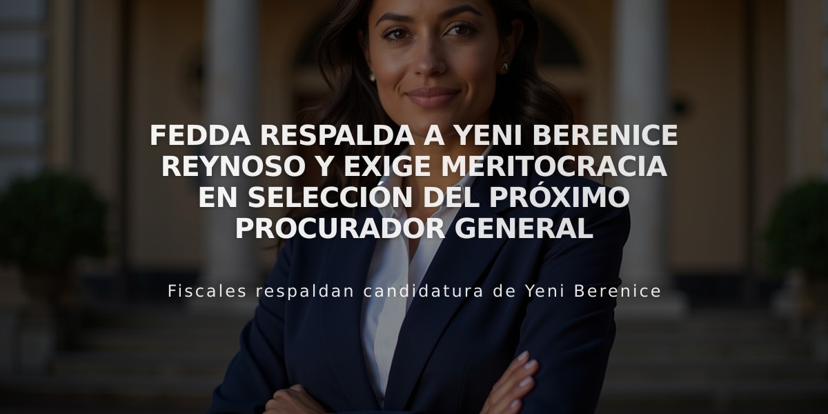 FEDDA respalda a Yeni Berenice Reynoso y exige meritocracia en selección del próximo procurador general