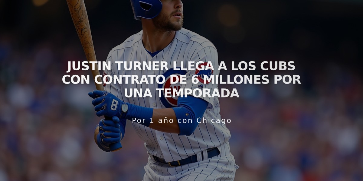 Justin Turner llega a los Cubs con contrato de 6 millones por una temporada