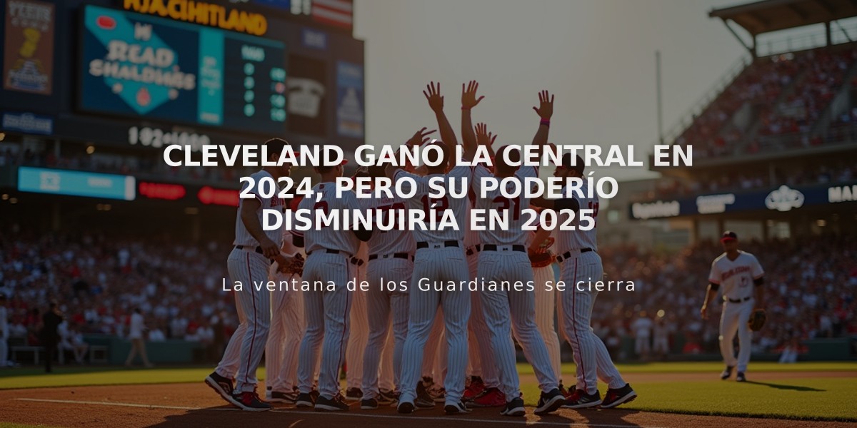 Cleveland ganó la Central en 2024, pero su poderío disminuiría en 2025