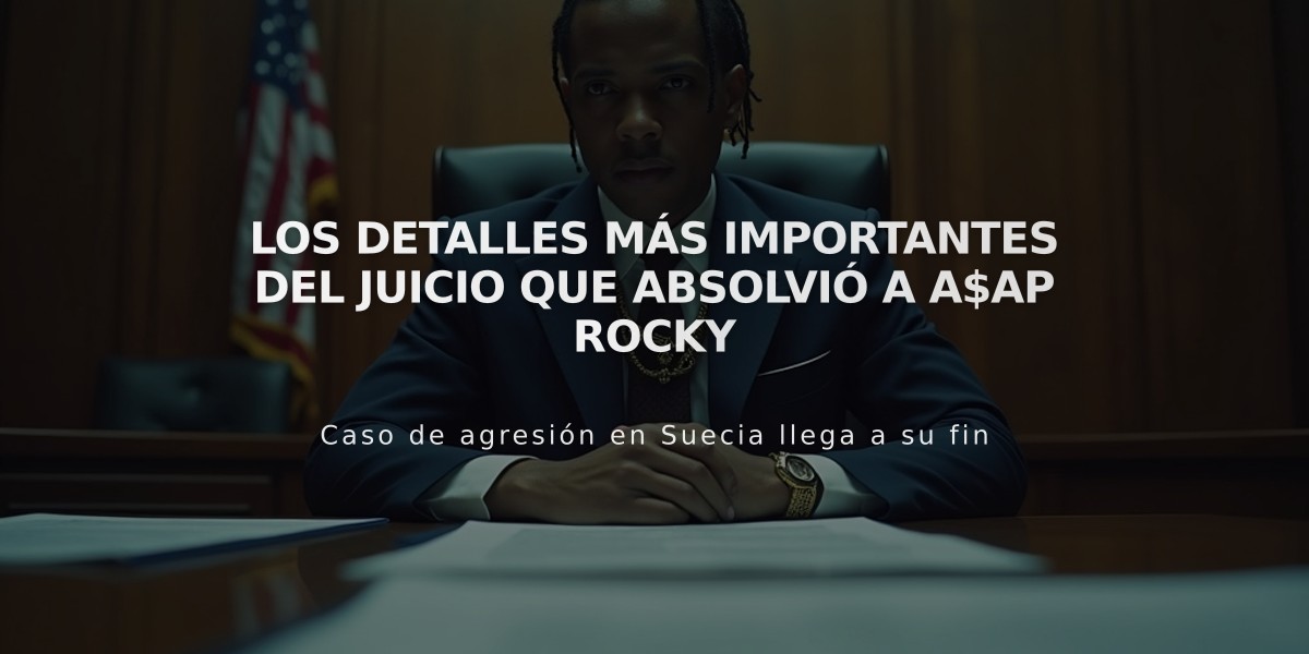 Los detalles más importantes del juicio que absolvió a A$AP Rocky