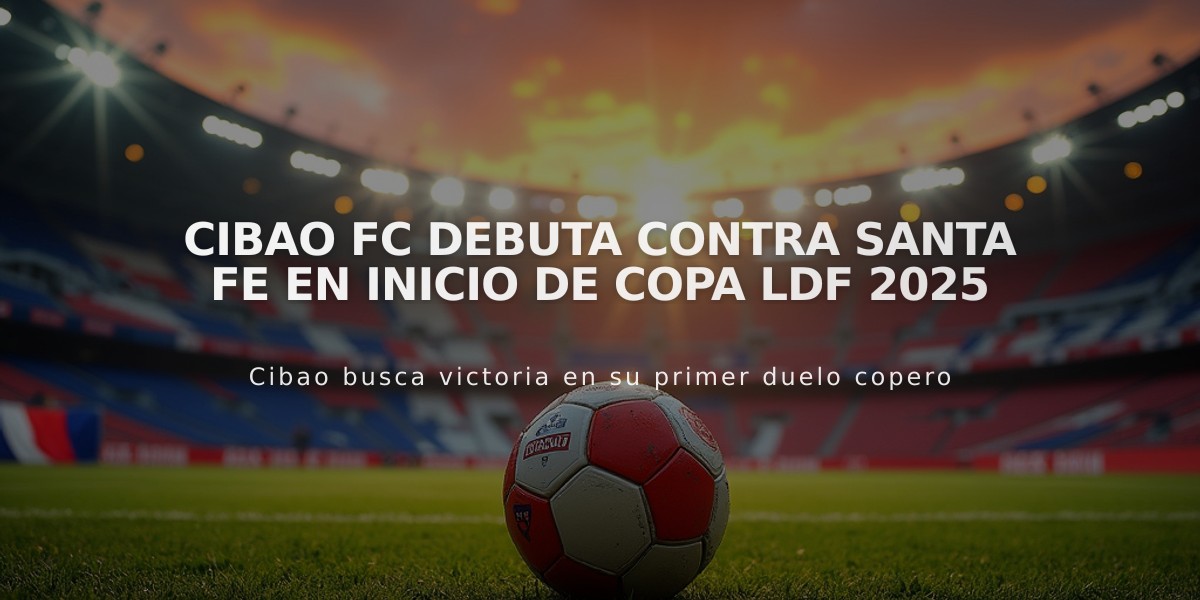 Cibao FC debuta contra Santa Fe en inicio de Copa LDF 2025