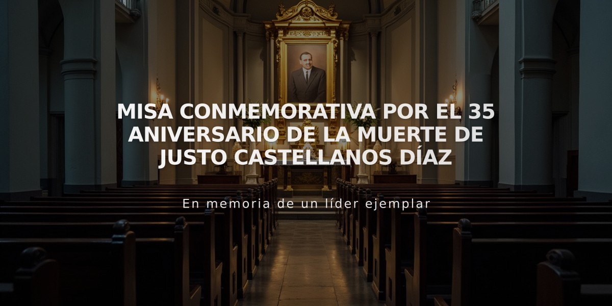 Misa conmemorativa por el 35 aniversario de la muerte de Justo Castellanos Díaz