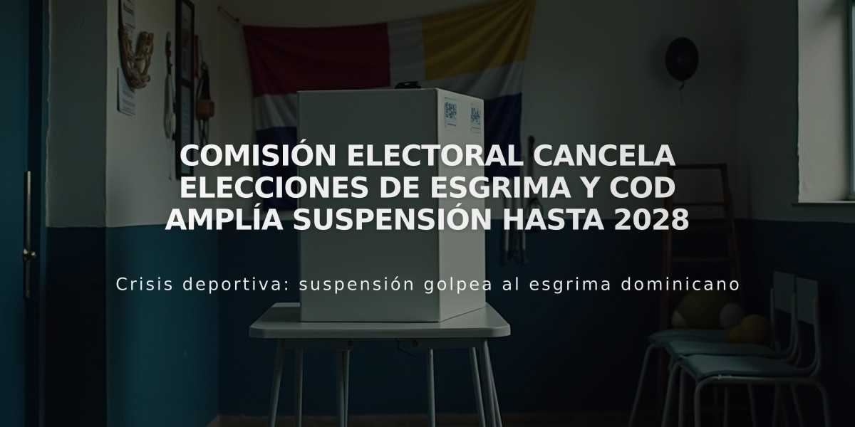 Comisión Electoral cancela elecciones de Esgrima y COD amplía suspensión hasta 2028