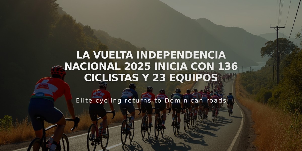 La Vuelta Independencia Nacional 2025 inicia con 136 ciclistas y 23 equipos