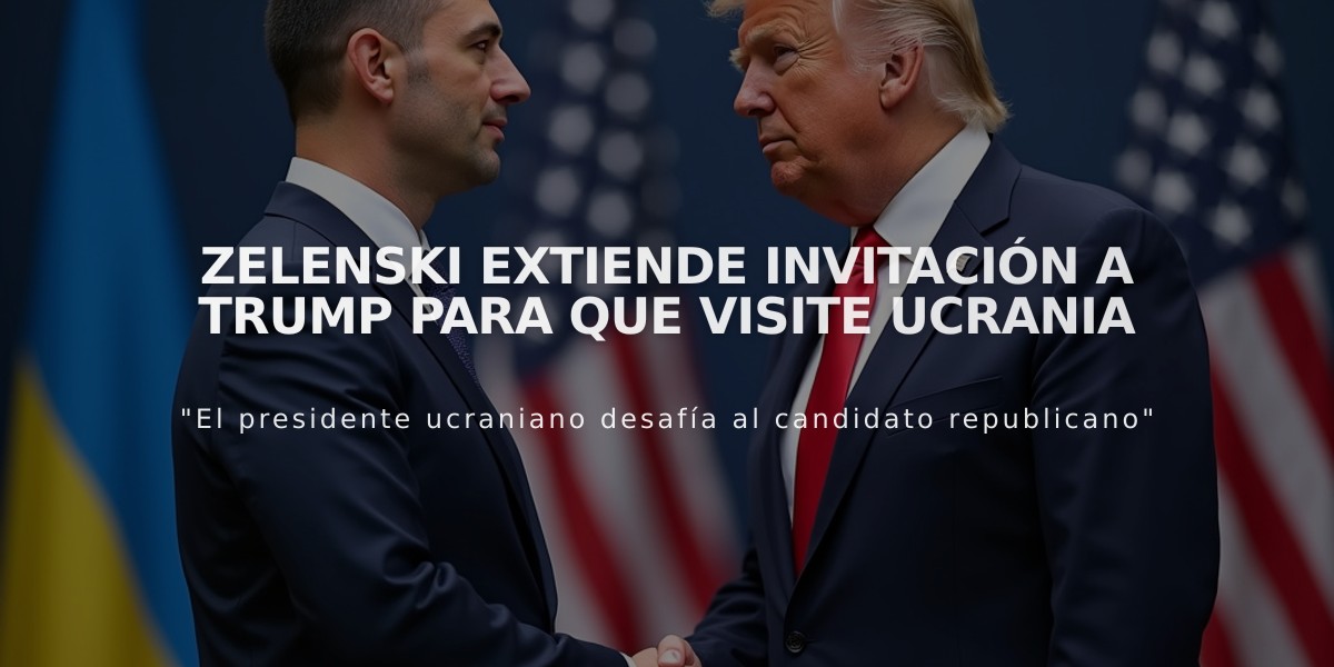 Zelenski extiende invitación a Trump para que visite Ucrania