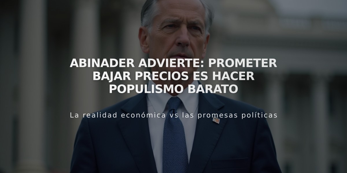 Abinader advierte: Prometer bajar precios es hacer populismo barato