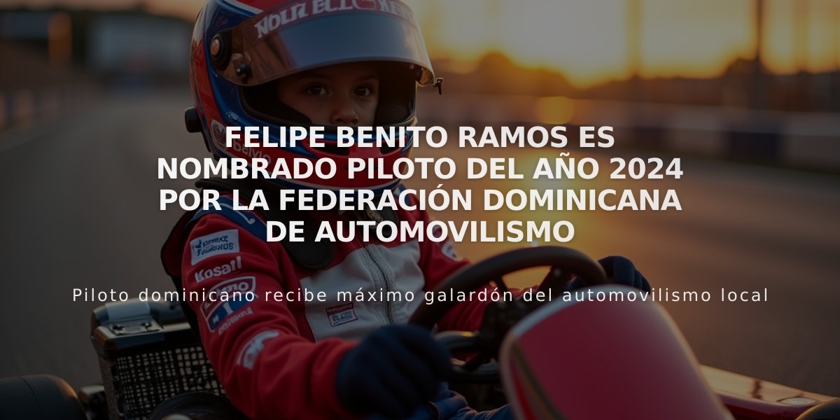 Felipe Benito Ramos es nombrado Piloto del Año 2024 por la Federación Dominicana de Automovilismo