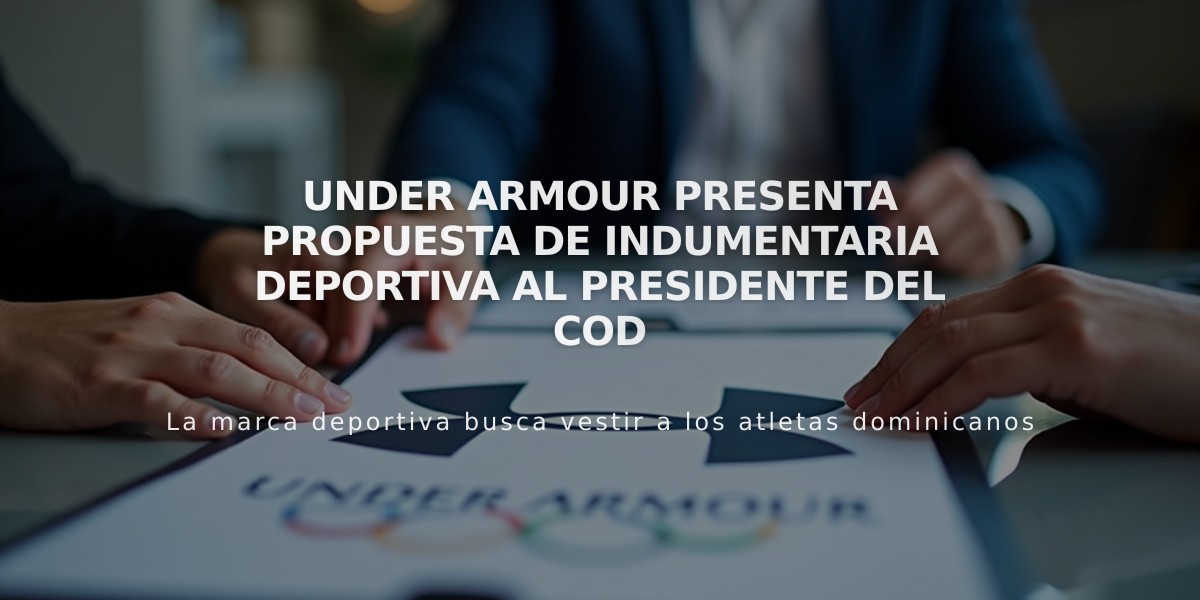 Under Armour presenta propuesta de indumentaria deportiva al presidente del COD