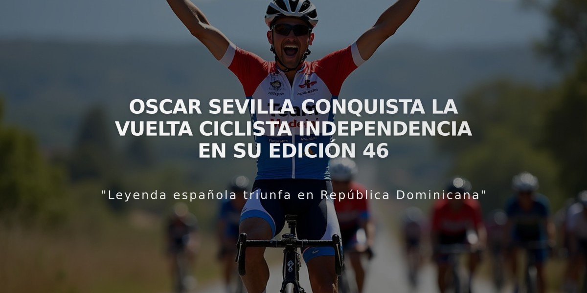 Oscar Sevilla conquista la Vuelta Ciclista Independencia en su edición 46