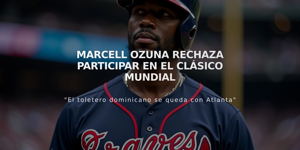 Marcell Ozuna rechaza participar en el Clásico Mundial