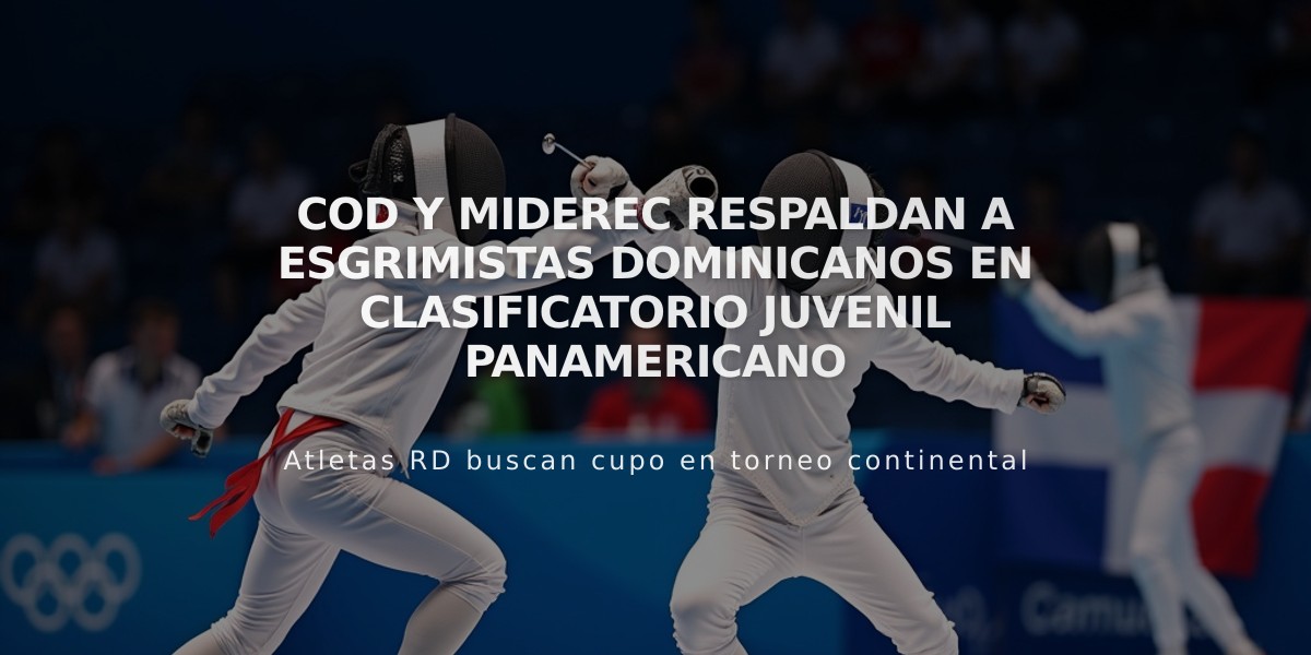 COD y Miderec respaldan a esgrimistas dominicanos en clasificatorio juvenil panamericano