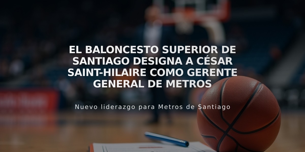 El Baloncesto Superior de Santiago designa a César Saint-Hilaire como gerente general de Metros