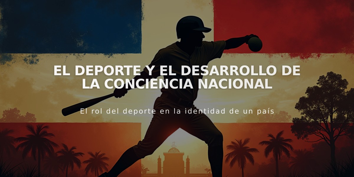 El deporte y el desarrollo de la conciencia nacional