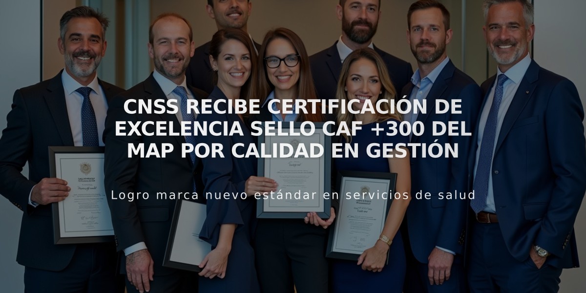 CNSS recibe certificación de excelencia Sello CAF +300 del MAP por calidad en gestión