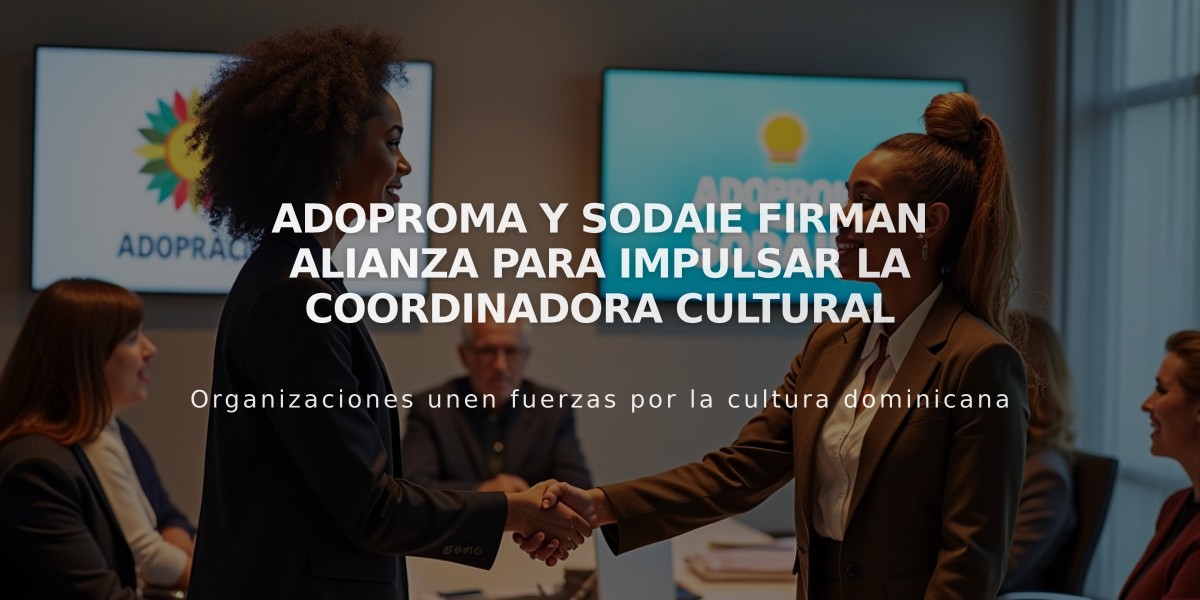 ADOPROMA y SODAIE firman alianza para impulsar la Coordinadora Cultural