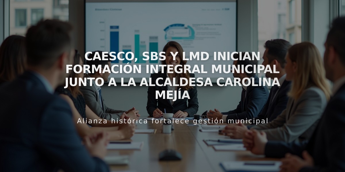 CAESCO, SBS y LMD inician Formación Integral Municipal junto a la alcaldesa Carolina Mejía