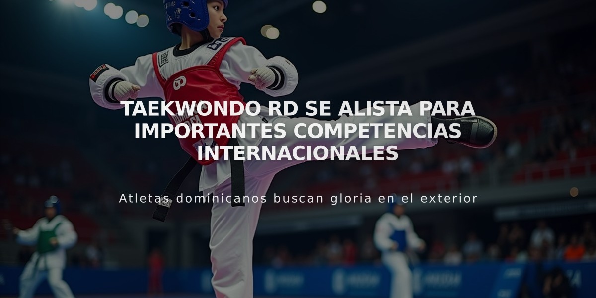 Taekwondo RD se alista para importantes competencias internacionales